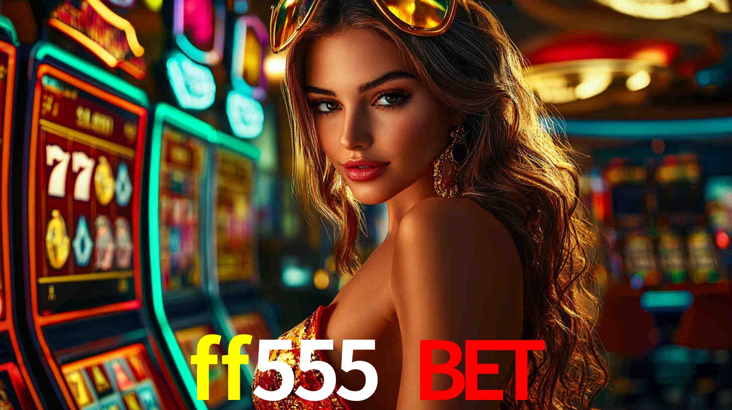 Premium Interface ff555 bet