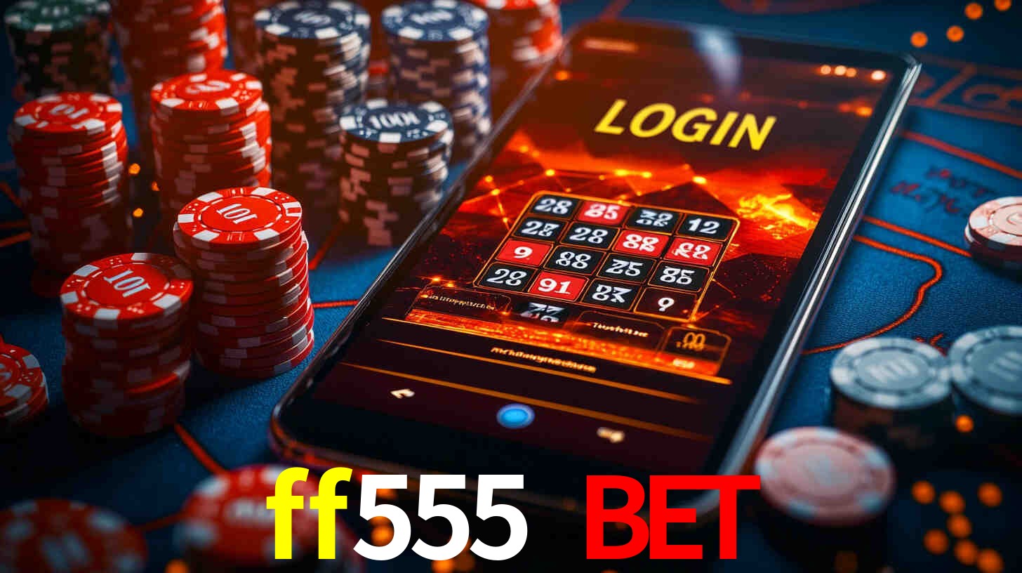 bet ff555 bet