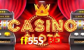 Secure Login ff555 bet