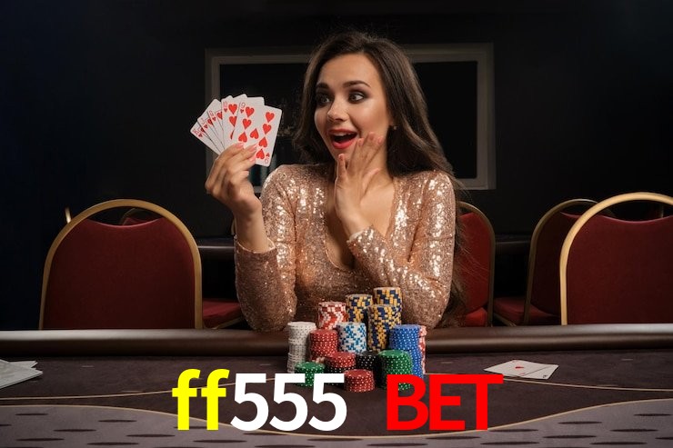 Casino Ao Vivo ff555 bet