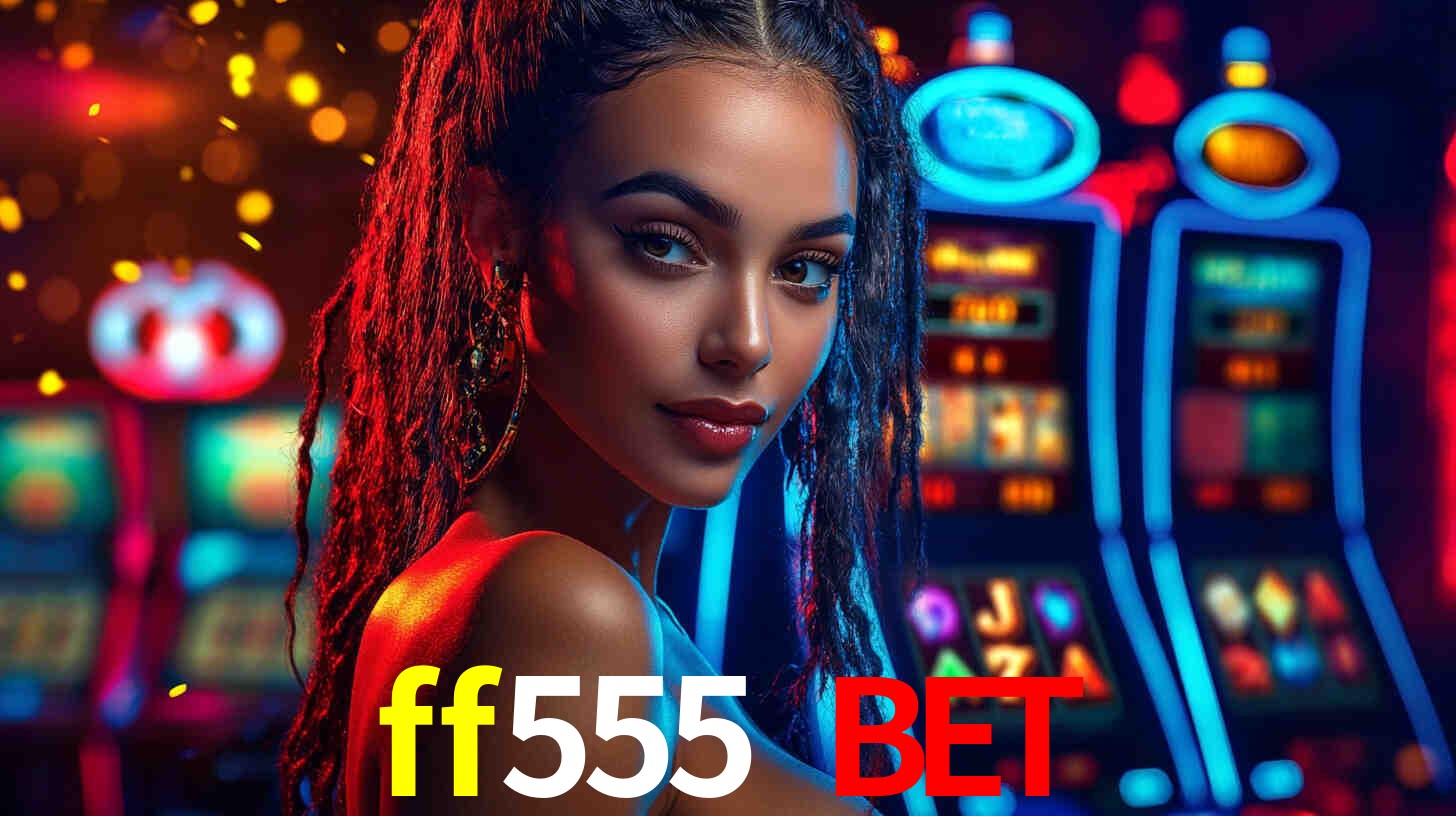 Interface do App ff555 bet
