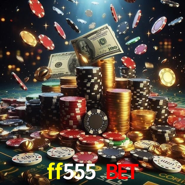 Recursos de Bônus ff555 bet