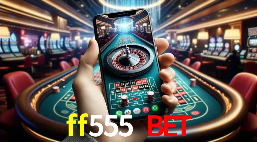 Exclusive Offers ff555 bet